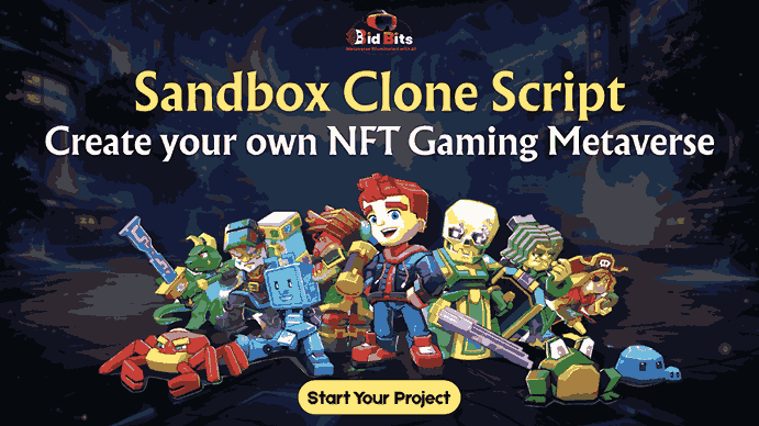 Sandbox Clone Script for NFT gaming metaverse with virtual land and NFT marketplace